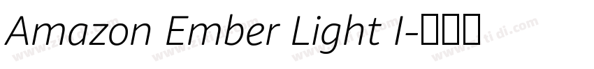 Amazon Ember Light I字体转换